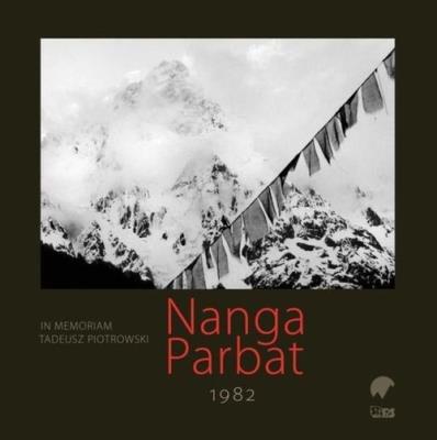 Nanga Parbat 1982. Autor: Tadeusz Piotrowski. SmakLiter.pl Okładka książki Nanga Parbat 1982