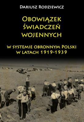 Okładka książki Obowiązek świadczeń wojennych w systemie obronnym