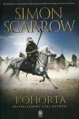 Orły imperium 12 Kohorta. Autor: Simon Scarrow. SmakLiter.pl Okładka książki Orły imperium 12 Kohorta