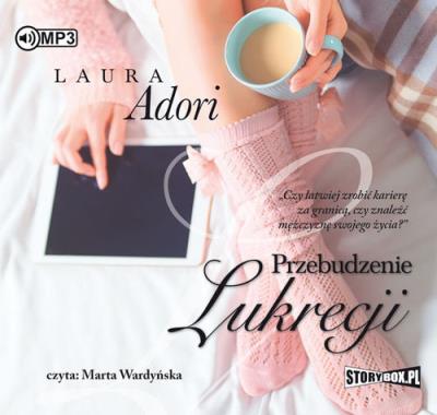 Przebudzenie Lukrecji - Audiobook. Autor: Adori Laura. SmakLiter.pl Okładka książki Przebudzenie Lukrecji - Audiobook