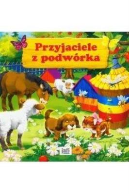 Przyjaciele z podwórka JAFI. Autor:   Praca zbiorowa. SmakLiter.pl Okładka książki Przyjaciele z podwórka JAFI