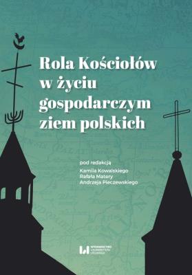 Okładka książki Rola Kościołów w życiu gospodarczym ziem polskich