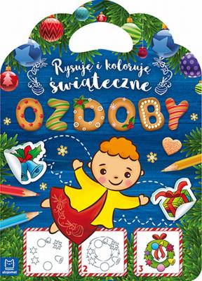 Okładka książki Rysuję i koloruję świąteczne ozdoby