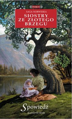 Spowiedź. Autor: Jeanette Semb. SmakLiter.pl Okładka książki Spowiedź