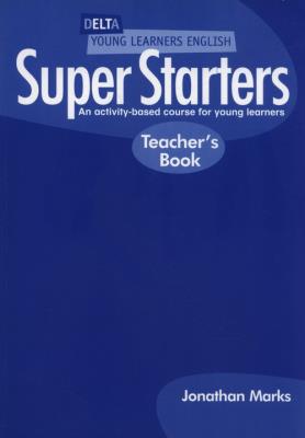 Okładka książki Super Starters. Teacher's Book