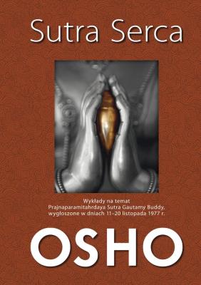 Sutra serca. Autor: Osho. SmakLiter.pl Okładka książki Sutra serca