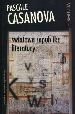 Okładka książki Światowa republika literatury