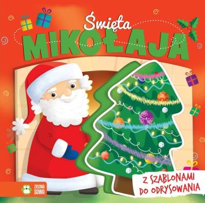 Okładka książki Święta Mikołaja. Książka z szablonami