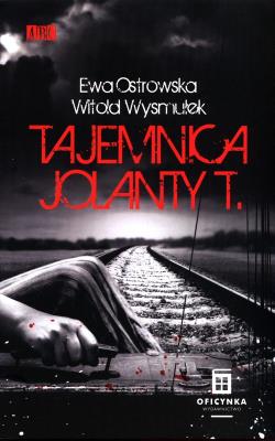 Okładka książki Tajemnica Jolanty T.