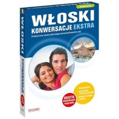 Włoski. Konwersacje Ekstra A1-B1 + CD. Autor: Opracowanie zbiorowe. SmakLiter.pl Okładka książki Włoski. Konwersacje Ekstra A1-B1 + CD