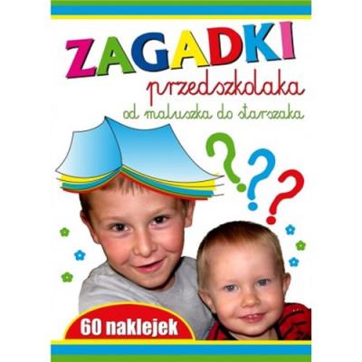 Okładka książki Zagadki przedszkolaka Od maluszka do starszaka