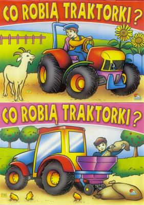 (301) Co robią traktorki? MIX. Autor:   Praca zbiorowa. SmakLiter.pl Okładka książki (301) Co robią traktorki? MIX