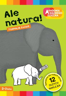 Ale natura. Autor: Dobrowolska Marzka. SmakLiter.pl Okładka książki Ale natura