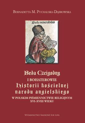 Beda Czcigodny. Autor: Bernadetta Puchalska-Dąbrowska. SmakLiter.pl Okładka książki Beda Czcigodny