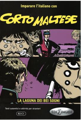 Okładka książki Corto Maltese la laguna dei bei sogni