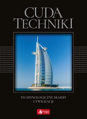 Cuda techniki (exclusive). Autor: Łotysz Sławomir, Baturo Wojciech, Jolanta Bąk, Koryna Dylewska, Ressel Ewa. SmakLiter.pl Okładka książki Cuda techniki (exclusive)