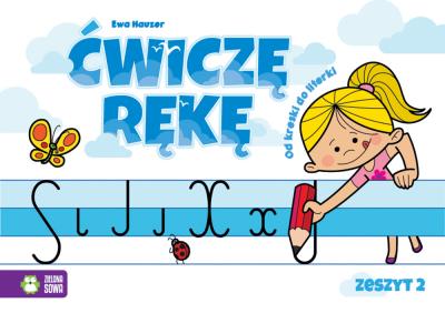 Okładka książki Ćwiczę rękę. Zeszyt 2