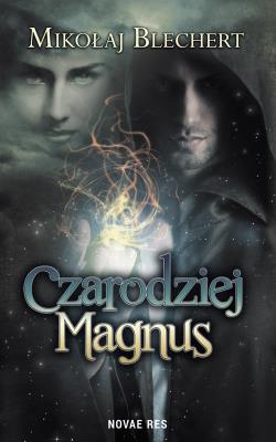 Okładka książki Czarodziej Magnus