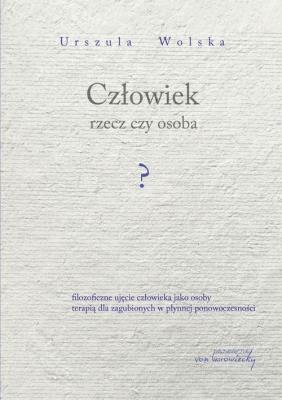 Okładka książki Człowiek rzecz czy osoba?