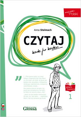 Czytaj  krok po kroku 1. Autor: Stelmach Anna. SmakLiter.pl Okładka książki Czytaj  krok po kroku 1