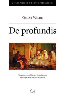 De profundis. Autor: Wilde Oscar. SmakLiter.pl Okładka książki De profundis
