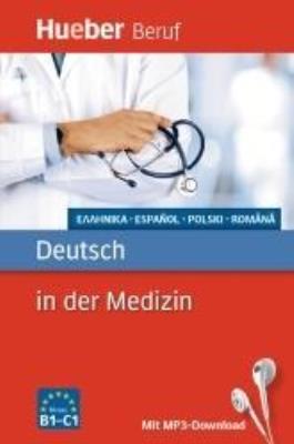 Okładka książki Deutsch in der Medizin B1- C1 HUEBER