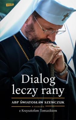 Okładka książki Dialog leczy rany