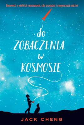 Okładka książki Do zobaczenia w kosmosie