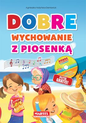 Okładka książki Dobre wychowanie z piosenką + CD