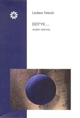 Dotyk. Autor: Falecki Lesław. SmakLiter.pl Okładka książki Dotyk