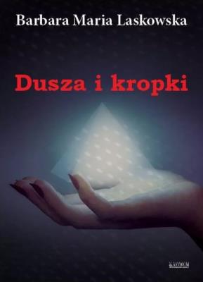 Okładka książki Dusza i kropki