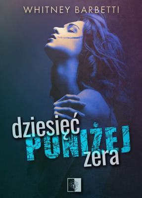 Okładka książki Dziesięć poniżej zera