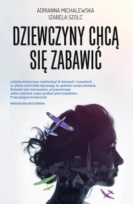 Okładka książki Dziewczyny chcą się zabawić