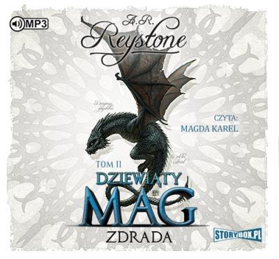 Dziewiąty Mag Tom 2 Zdrada - Audiobook. Autor: Reystone A.R.. SmakLiter.pl Okładka książki Dziewiąty Mag Tom 2 Zdrada - Audiobook