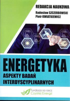 Opakowanie Energetyka aspekty badań interdyscyplinarnych