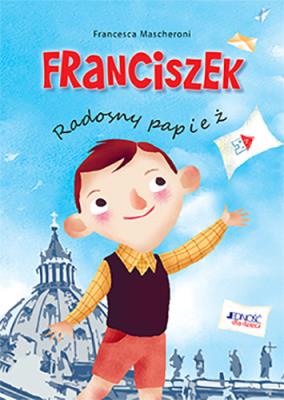 Okładka książki Franciszek Radosny papież