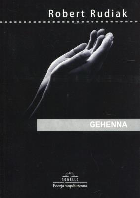 Gehenna. Autor: Rudiak Robert. SmakLiter.pl Okładka książki Gehenna