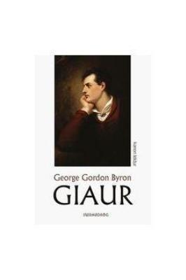 Giaur. Autor: Byron George Gordon. SmakLiter.pl Okładka książki Giaur