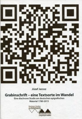 Grabinschrift - eine Textsorte im Wandel. Autor: Jarosz Józef. SmakLiter.pl Okładka książki Grabinschrift - eine Textsorte im Wandel
