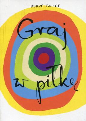 Okładka książki Graj w piłkę