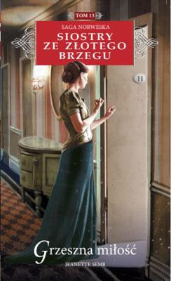 Grzeszna miłość. Autor: Jeanette Semb. SmakLiter.pl Okładka książki Grzeszna miłość