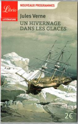 Hivernage dans les glaces (Zima pośród lodów). Autor: Verne Jules. SmakLiter.pl Okładka książki Hivernage dans les glaces (Zima pośród lodów)