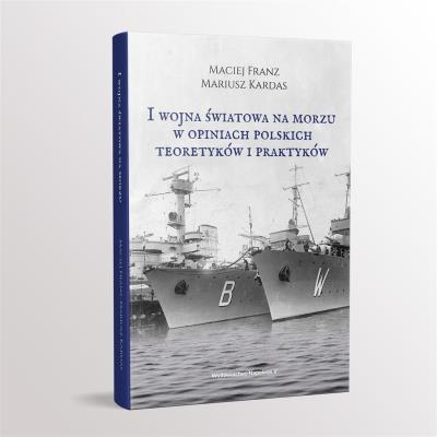 Okładka książki I Wojna Światowa na morzach w opiniach...