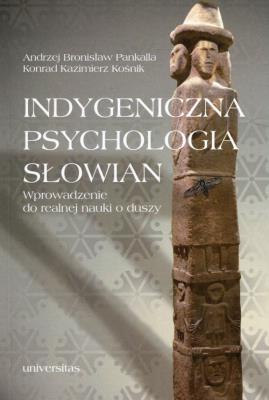Okładka książki Indygeniczna psychologia Słowian