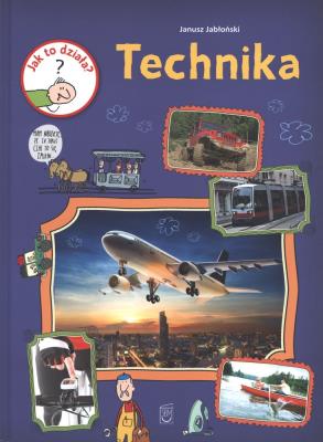 Okładka książki Jak to działa Technika