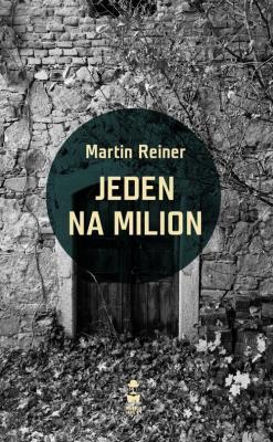 Jeden na milion. Autor: Reiner Martin. SmakLiter.pl Okładka książki Jeden na milion