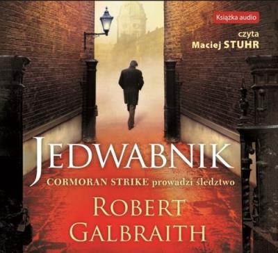 Jedwabnik - Audiobook. Autor: Galbraith Robert. SmakLiter.pl Okładka książki Jedwabnik - Audiobook