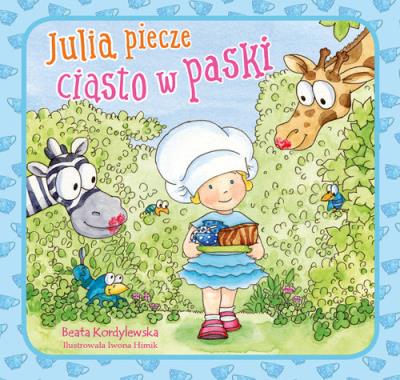 Okładka książki Julia piecze ciasto w paski