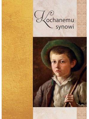 Okładka książki Kochanemu synowi. Złota seria