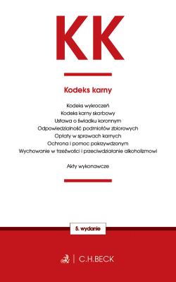 Kodeks karny oraz ustawy towarzyszące. Autor: Opracowanie zbiorowe. SmakLiter.pl Okładka książki Kodeks karny oraz ustawy towarzyszące